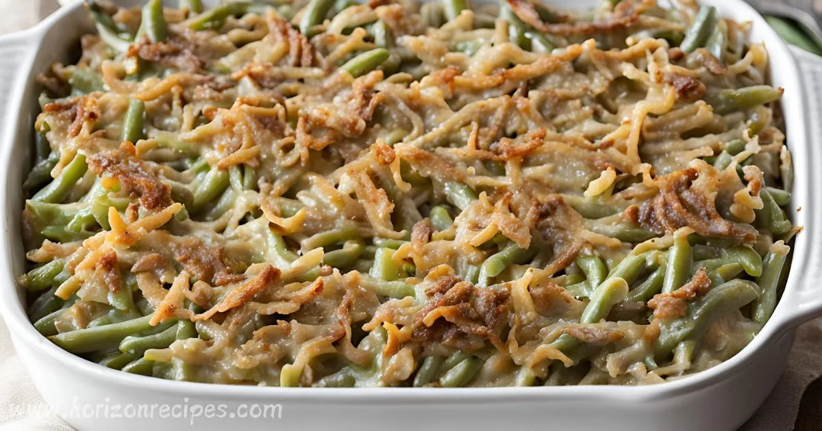 Classic Green Bean Casserole Recipe: A Timeless Family Favorite